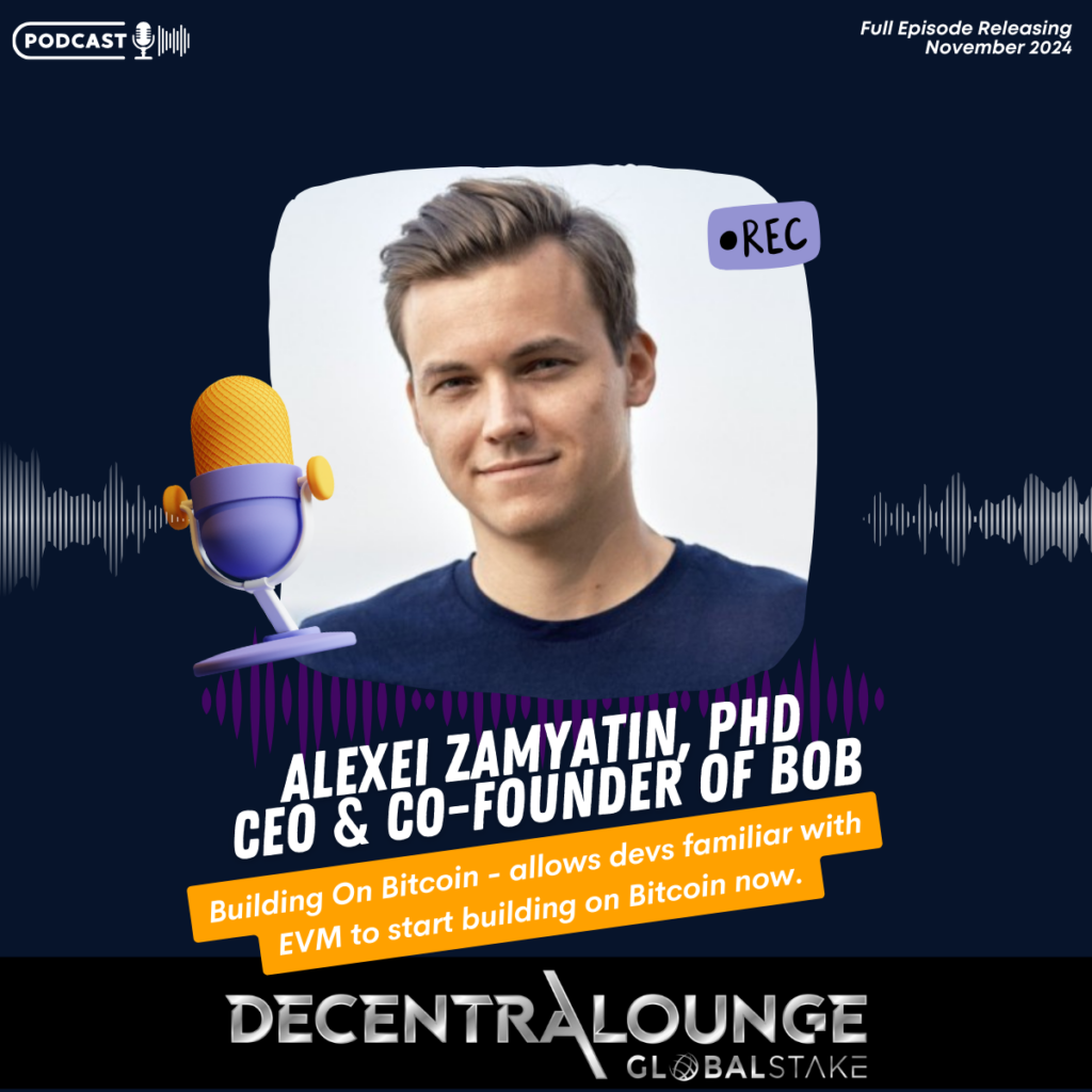 Alexei Zamyatin, PhD: CEO and Co-Founder of BOB (Build on Bitcoin)