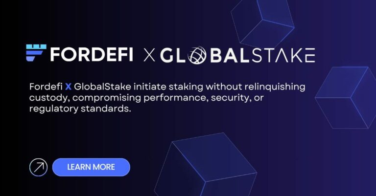 GlobalStake / ForDefi