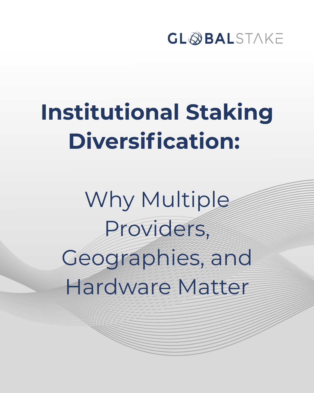 Institutional Staking Diversification: Why Multiple Providers, Geographies, and Hardware Matter
